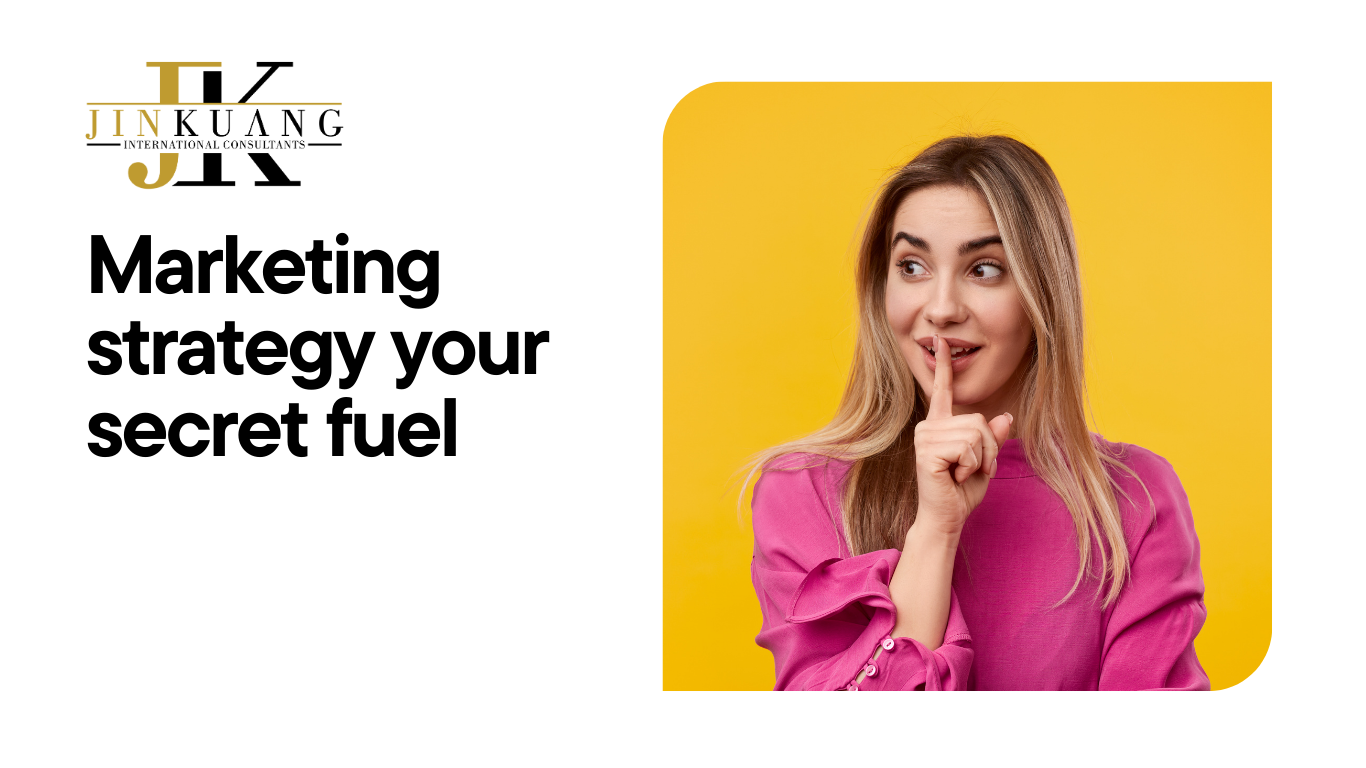 Marketing strategy , your secret fuel